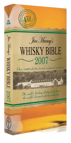 Jim Murray’s Whisky Bible 2007